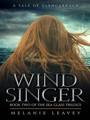 cover image of Wind Singer--Book Two of the Sea Glass Trilogy